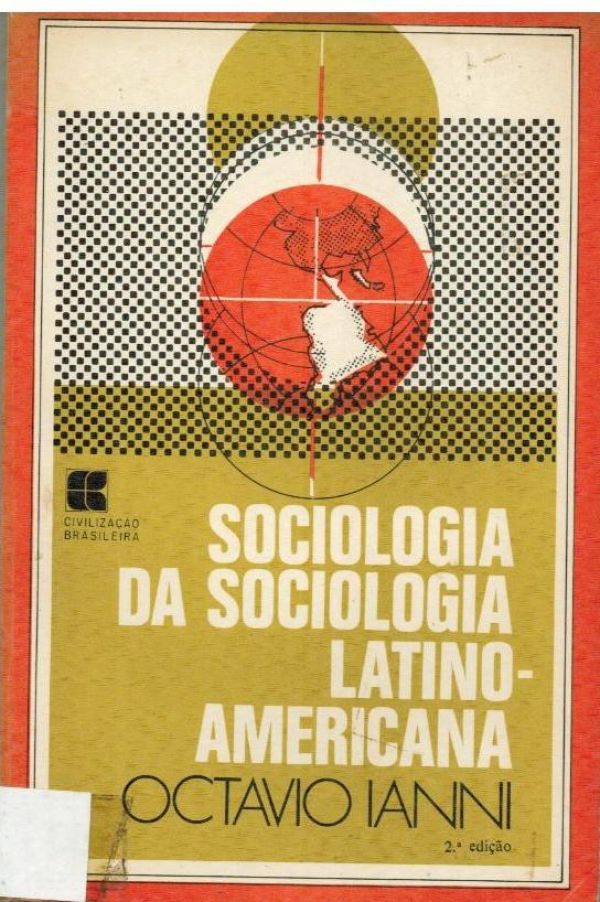 Sociologia da Sociologia Latino-Americana